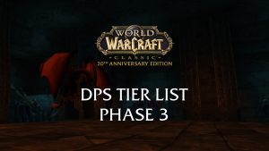 anniversary dps rankings tier list phase 3 blackwing lair wow classic fresh