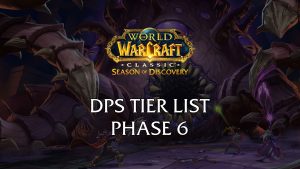 DPS Rankings / Tier List - Phase 6 / Temple of Ahn'Qiraj - Season of Discovery (SoD)